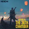 KE1CHI - Return to the 36th Chamber - EP